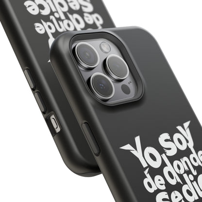 Yo soy de donde se dice asere - MagSafe Tough Case