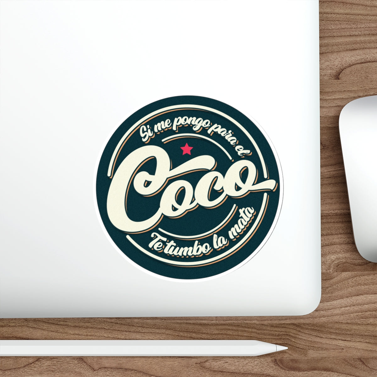 Si me pongo para el coco -  Sticker