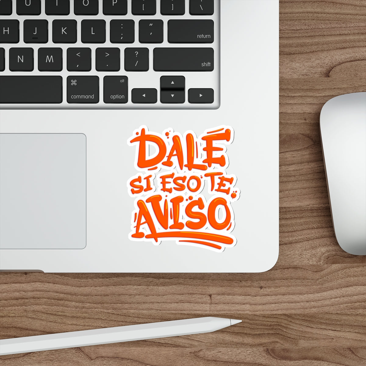 Dale si eso te aviso -  Sticker