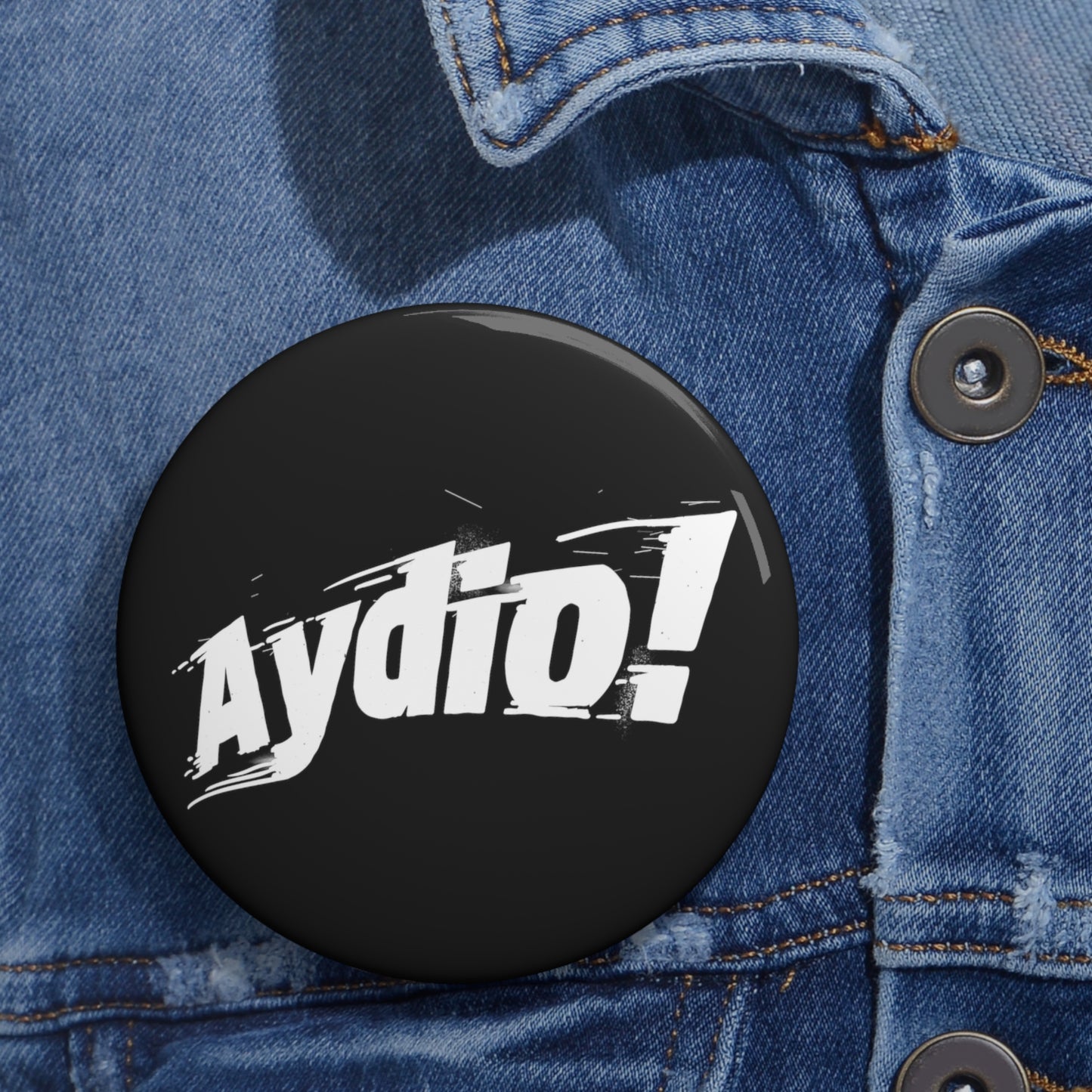 Aydio! - Pin Button