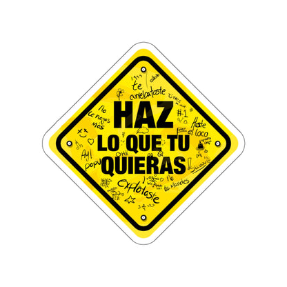 Haz lo que tu quieras -  Sticker