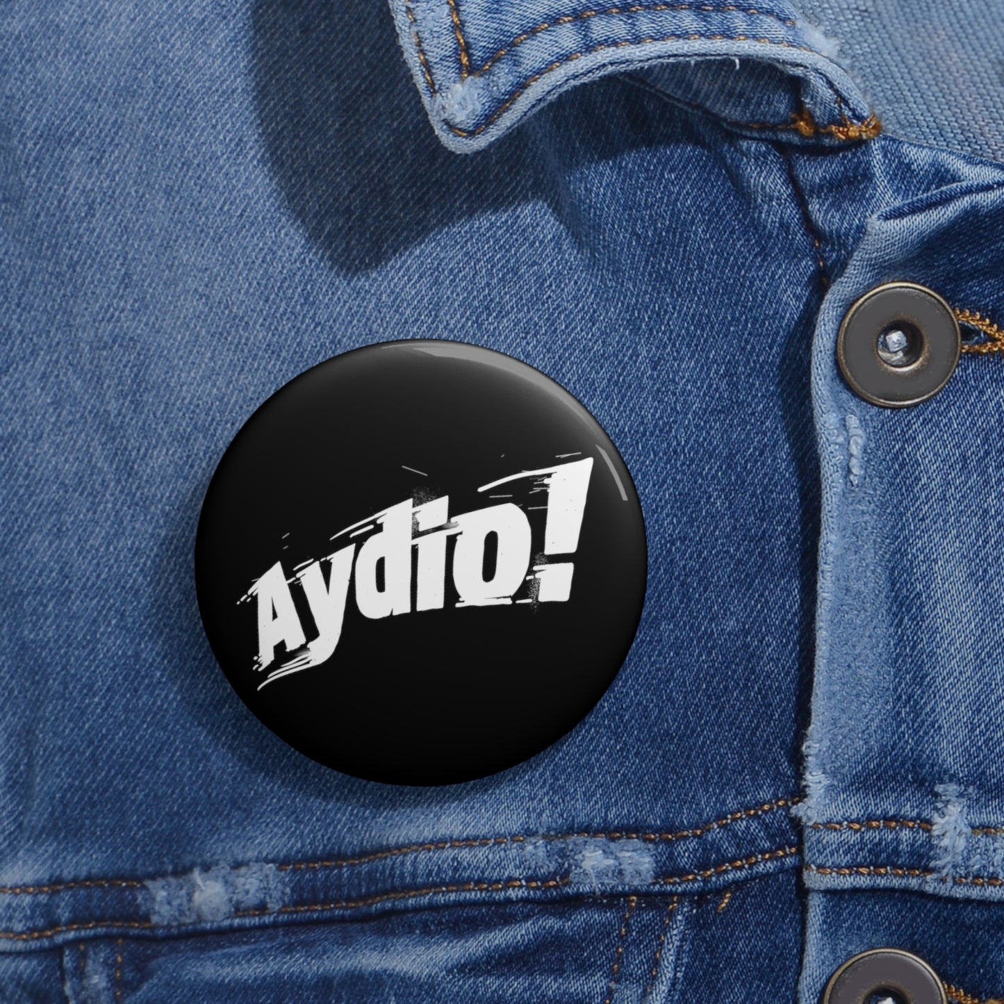 Aydio! - Pin Button