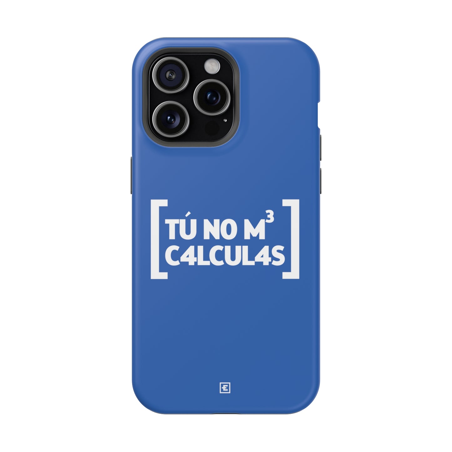 Tu no me calculas - MagSafe Tough Case