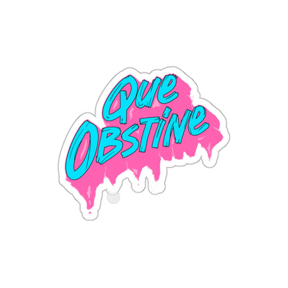 Que obstine -  Sticker