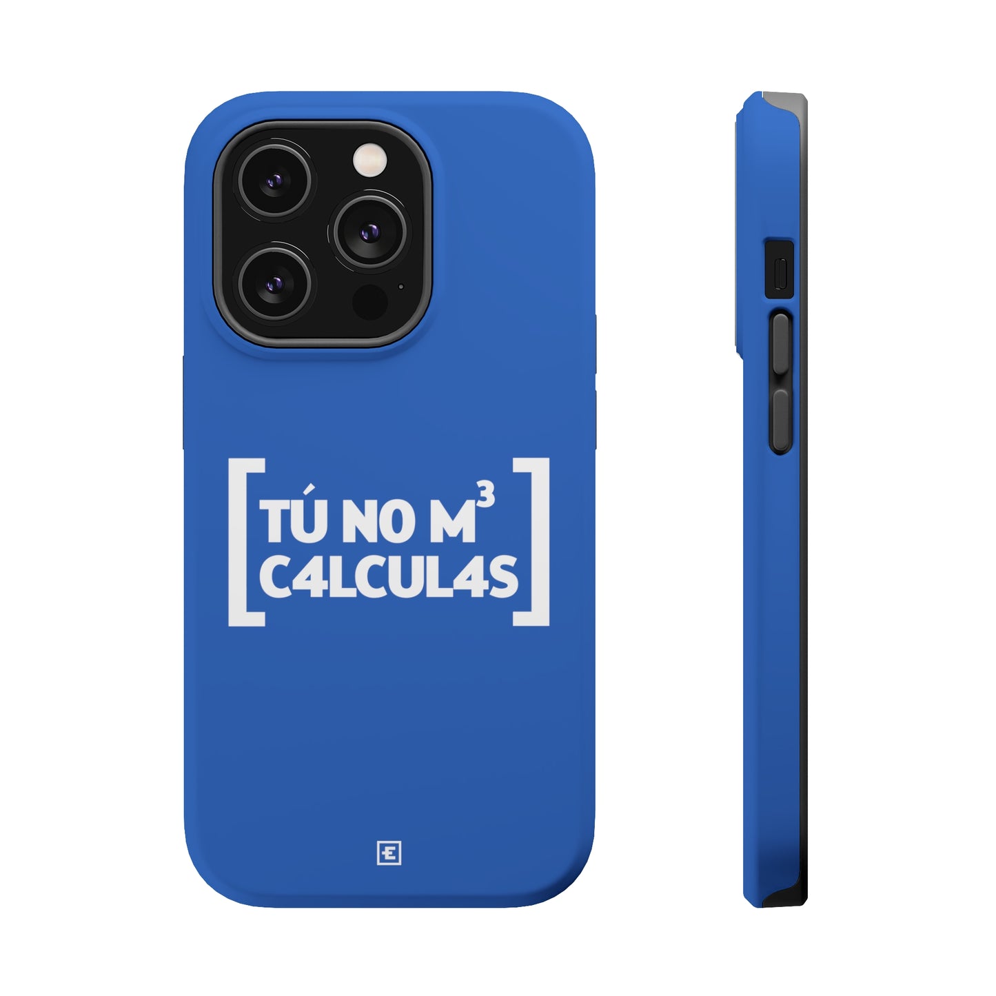 Tu no me calculas - MagSafe Tough Case