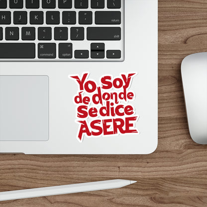 Yo soy de donde se dice Asere -  Sticker