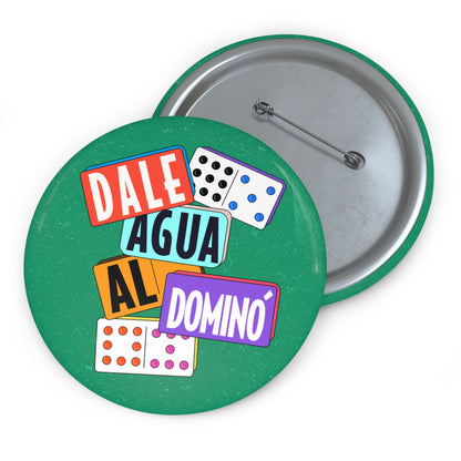 Dale agua al dominó - Pin Button