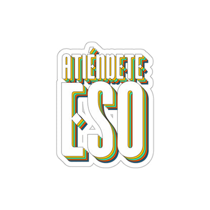 Atiendete eso -  Sticker