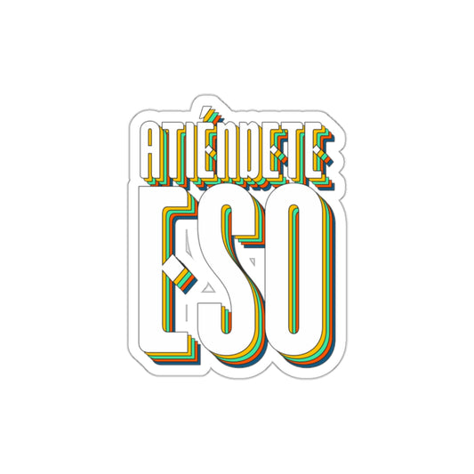 Atiendete eso -  Sticker