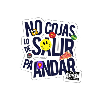 No cojas lo de salir pa' andar -  Sticker