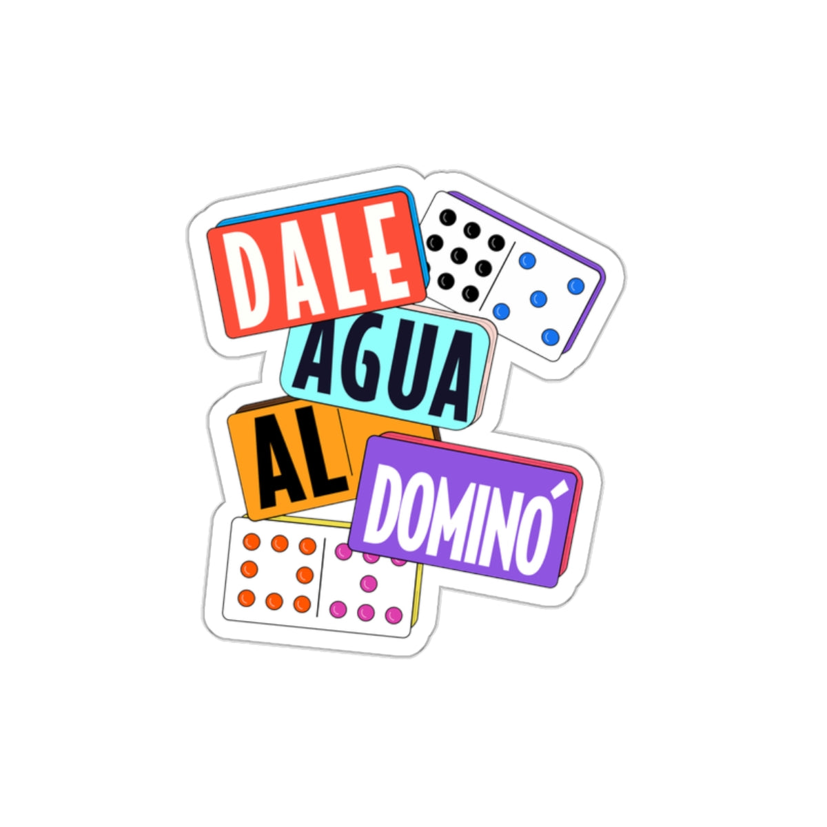 Dale agua al domino -  Sticker