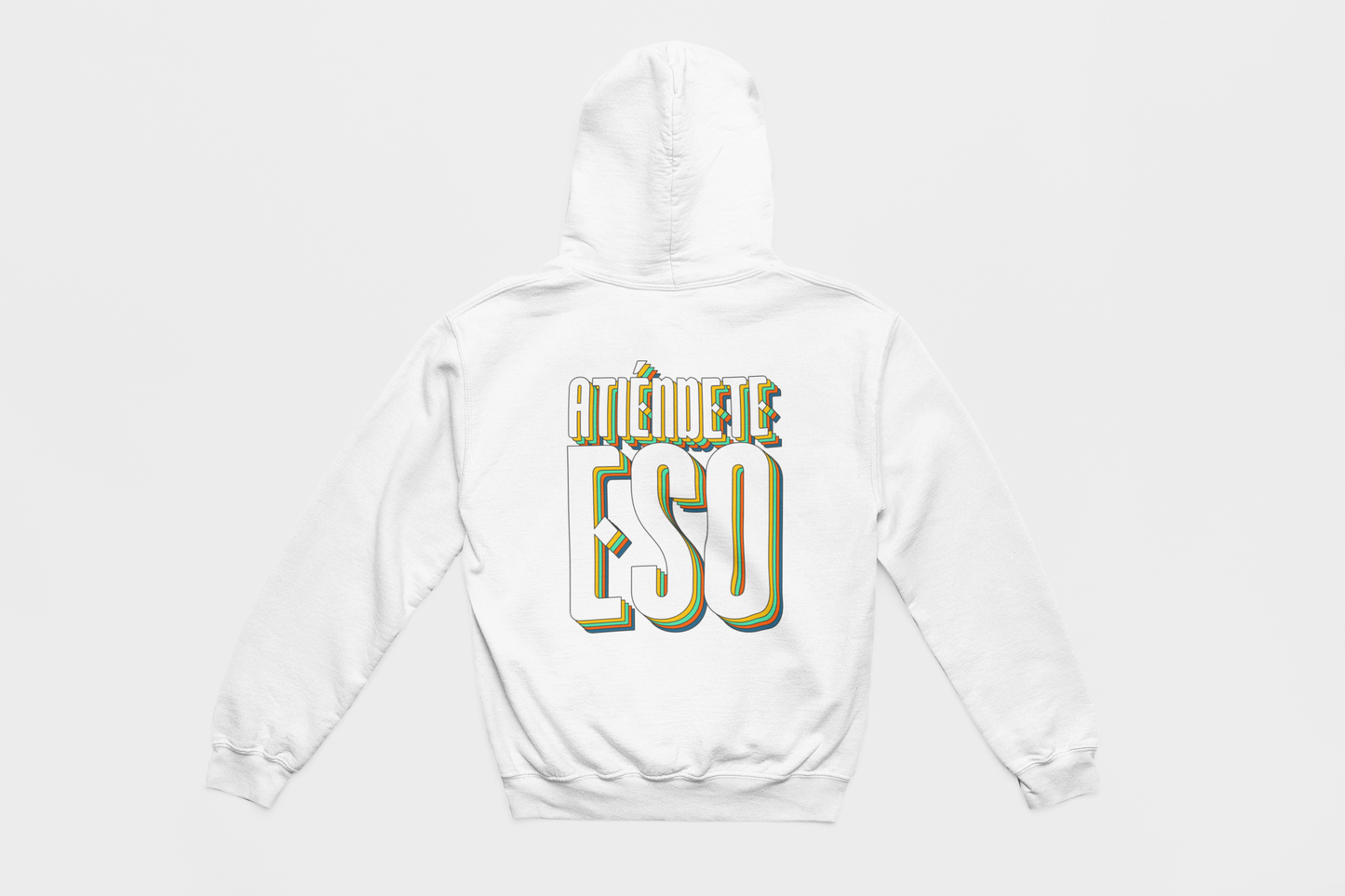 Atiéndete eso - Hoddie