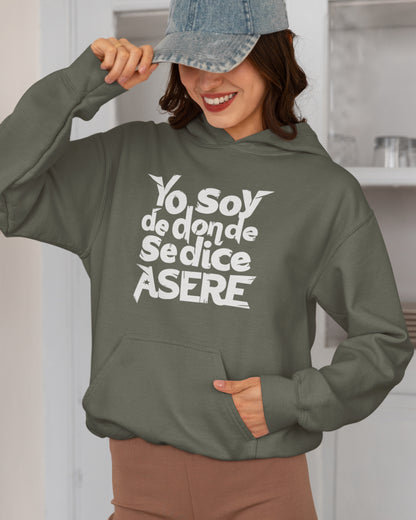 Yo soy de donde se dice Asere - Hoodie