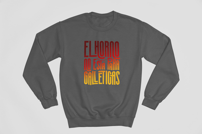 El horno no está para galleticas - Sudadera