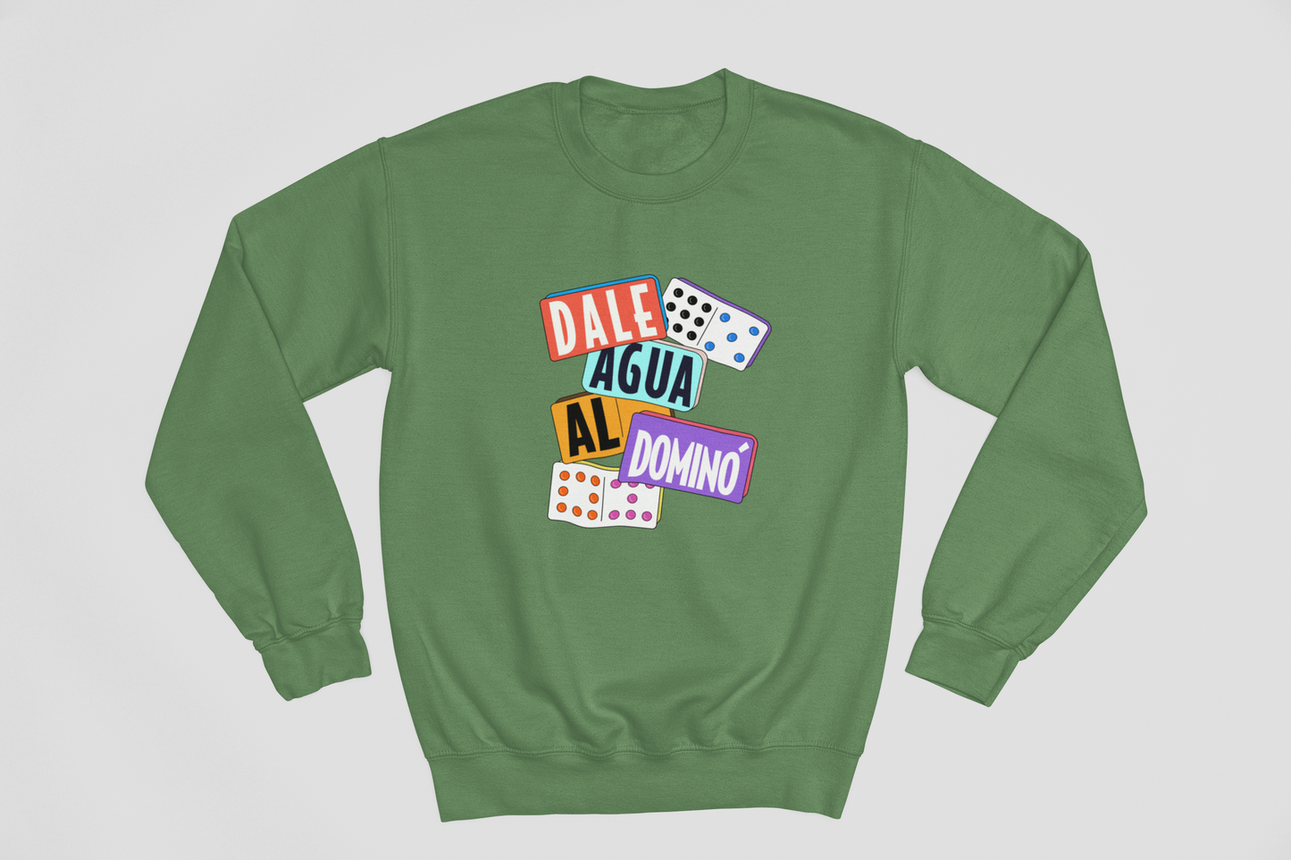 Dale agua al domino - Sweatshirt