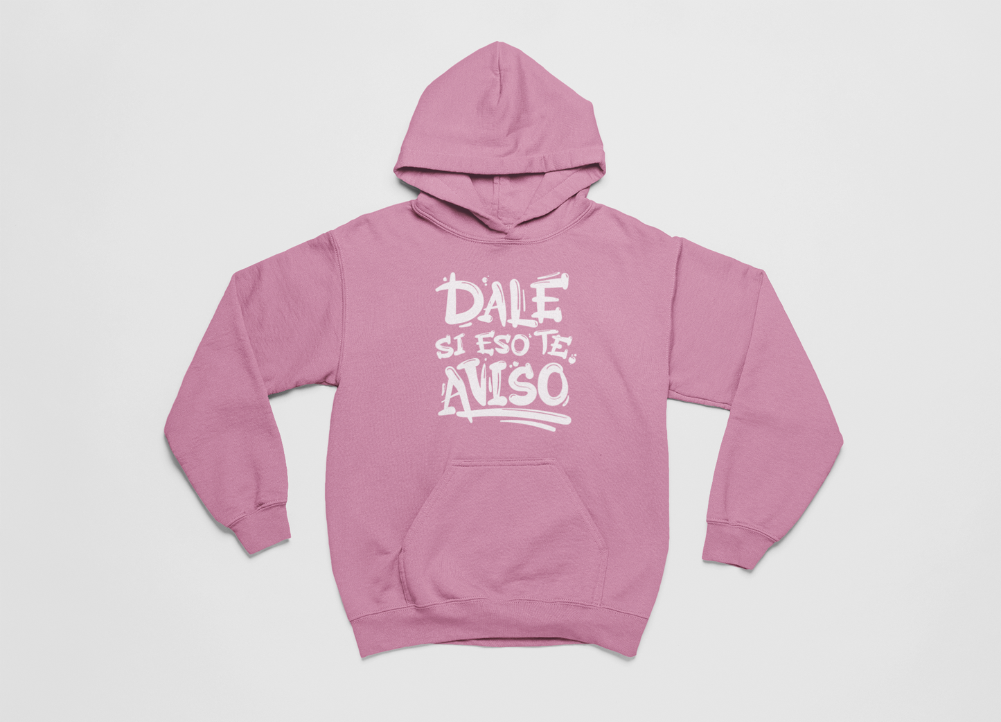 Dale si eso te aviso - Hoodie