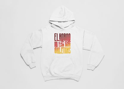 El horno no está para galleticas - Hoodie