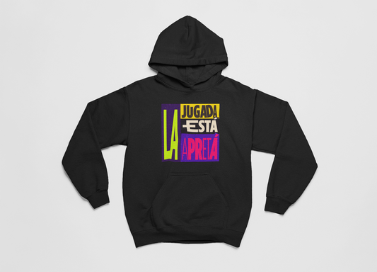 La jugada está apretá - Hoodie